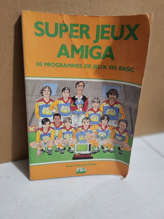 Livre Super Jeux Amiga Edition PSI Jean François SEHAN